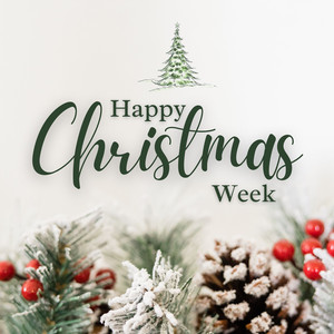 Happy Christmas Week