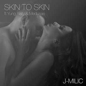 Skin To Skin (feat. Yung Xiety & Medusae)