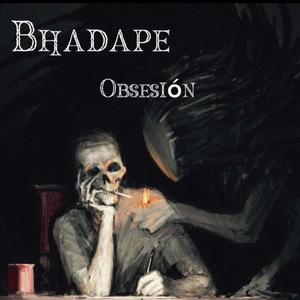 Obsesión x Bhadape