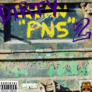 Dirty PNS 2 (Explicit)