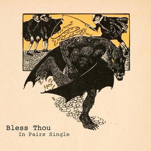 In Pairs (feat. Parker Lindley) (Bless Thou)