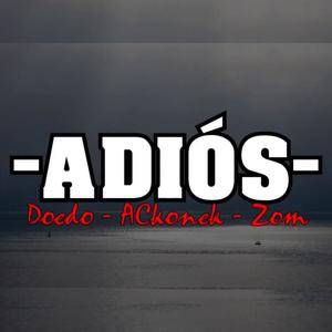 ADIÓS