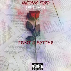 Treat You Better (Explicit)