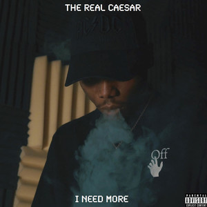 I Need More (Explicit)