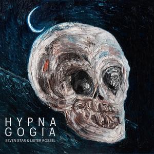 HYPNAGOGIA (Explicit)