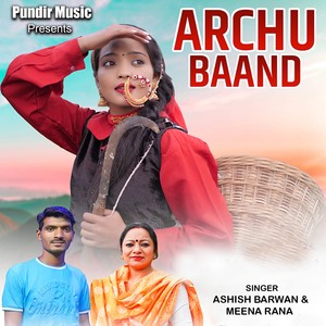 ARCHU BAAND