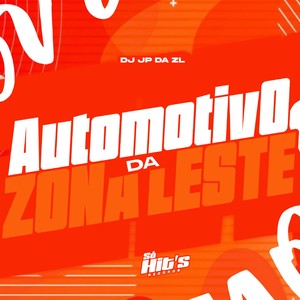 Automotivo da Zona Leste (Explicit)