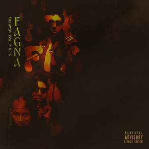 Fagna (Explicit)