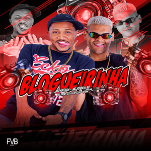 Blogueirinha (Explicit)