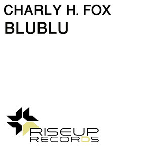 Blublu (Original Club Mix)