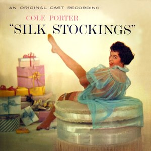 Silk Stockings (Original Cast Recording)