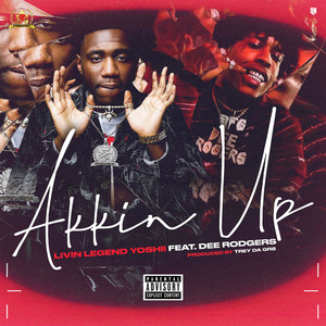 Akkin Up (Explicit)