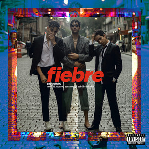 Fiebre(De Adrian) (Explicit)