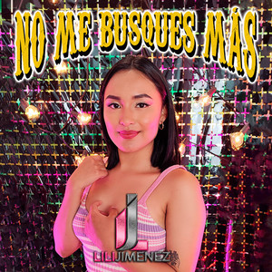 No me busques más