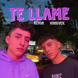 Te llamé (feat. Revor)