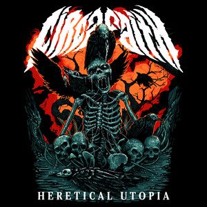 Heretical Utopia (Single Version) [Explicit]