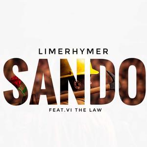 Sando (feat. VI The Law) (Explicit)