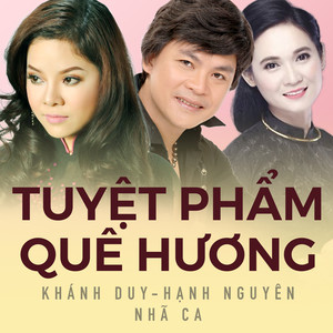 Tuyệt Phẩm Quê Hương