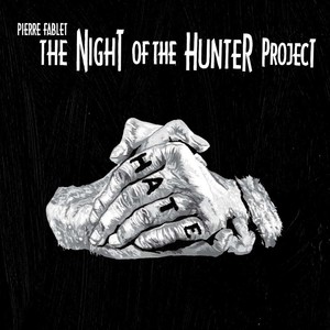 The Night of the Hunter Project