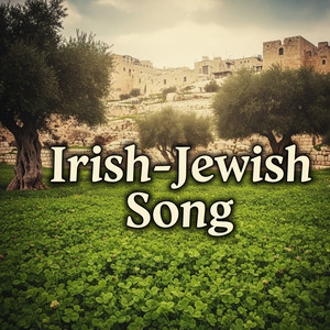Irish-Jewish Song