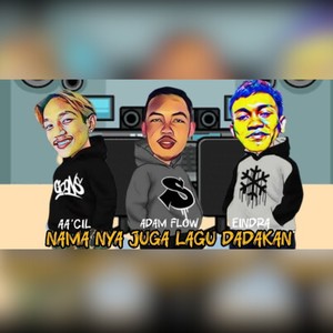 Namanya Juga Lagu Dadakan