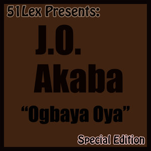 51 Lex Presents: Ogbaya Oya