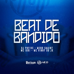 Beat de Bandido (Explicit)