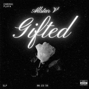 Gifted (Explicit)