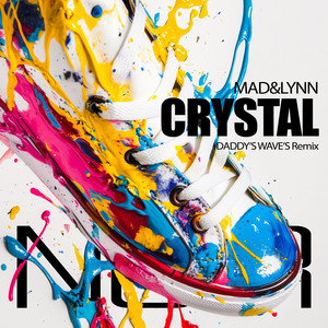 Crystal (Daddy's Wave's Remix)