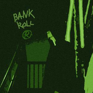 Bankroll (Explicit)
