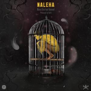 Naleha (feat. Maria Ebra)