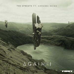 Again I (feat. Armanni Reign)