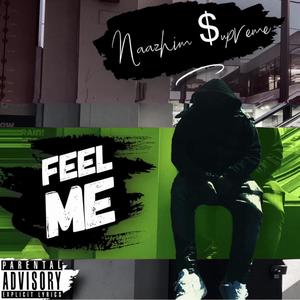 Feel Me (Explicit)