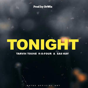 Tonight (feat. O four & Sai kay)