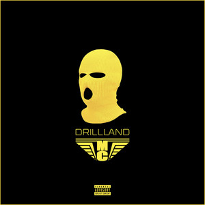 Drillland (Explicit)