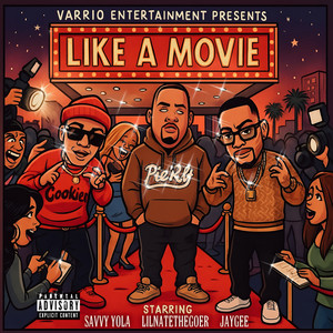 Like A Movie (Explicit)
