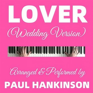 Lover (Wedding Version)