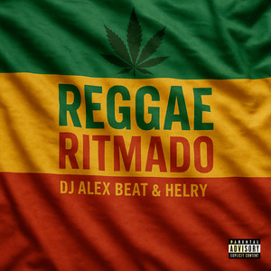Reggae Ritmado (Explicit)