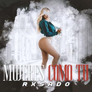 Mujeres Como Tu