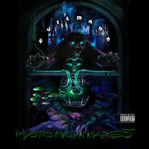 Mystic Nightmares (Explicit)