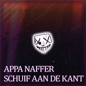 Appa Naffer Schuif Aan De Kant (Explicit)