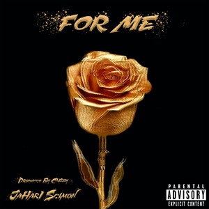 For Me (Explicit)