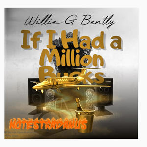 If I Had a Million Bucks (Explicit)