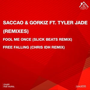 Fool Me Once / Free Falling (Remixes)