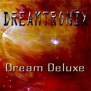 Dream Deluxe