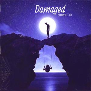 Damaged (Slowed)