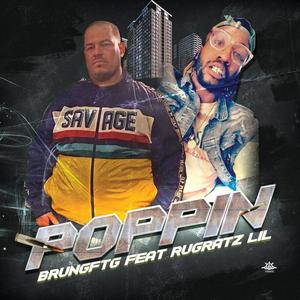 Poppin (feat. Rugratz Lil) (Explicit)