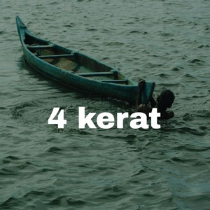 4 kerat