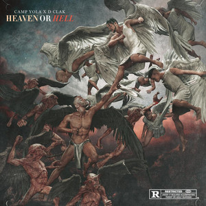 Heaven Or Hell (Explicit)