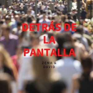 Detrás De La Pantalla (Explicit)